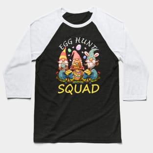 Egg Hunt Squad Easter Funny Gnomes Lovers Gift Baseball T-Shirt
